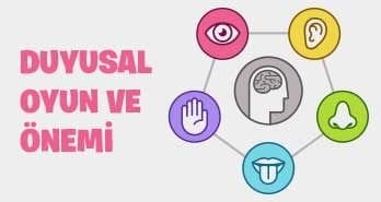 Duyusal Oyun Ve Önemi